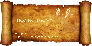 Mihalko Jenő névjegykártya